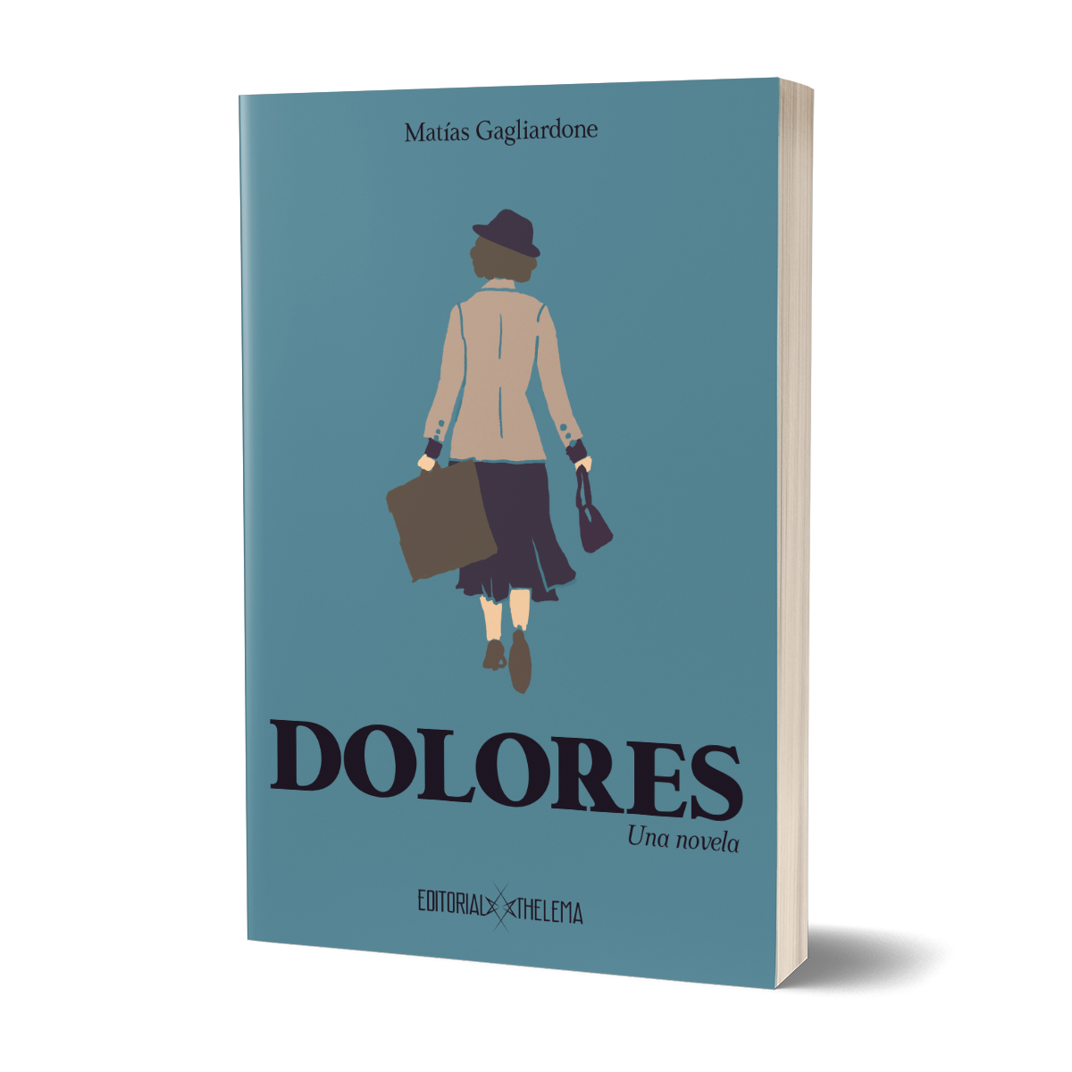 Dolores: una novela