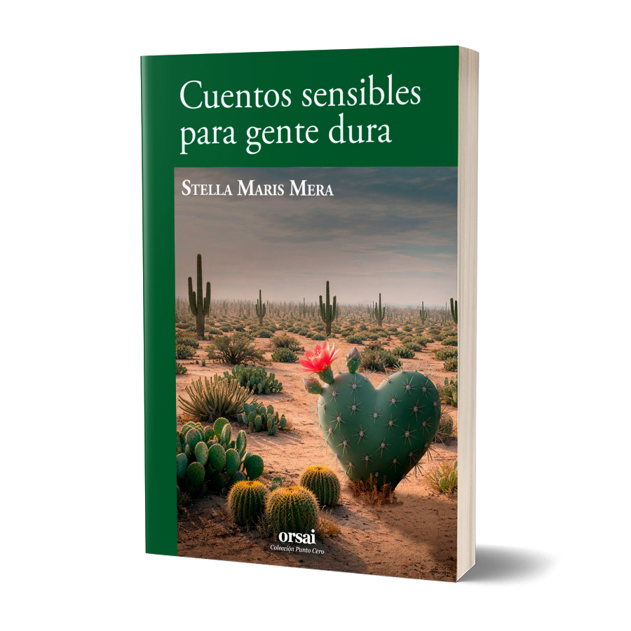 Cuentos sensibles para gente dura