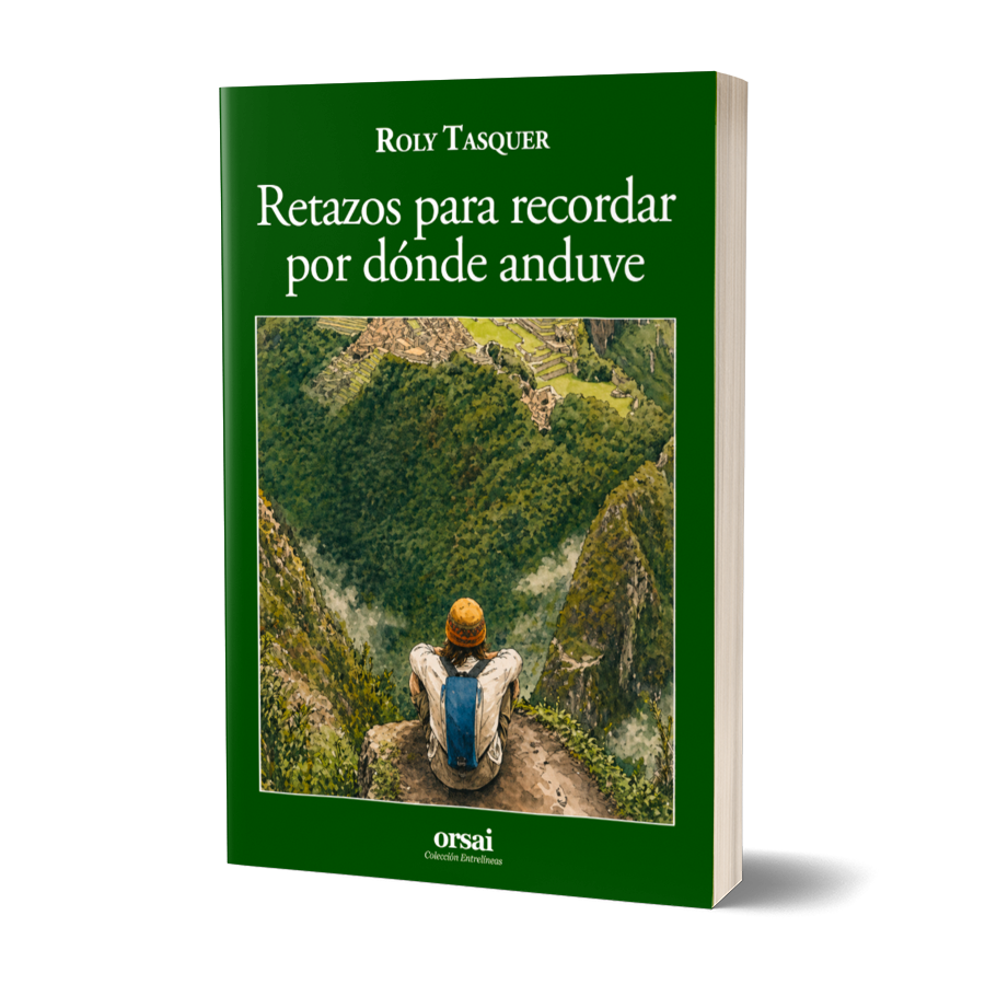 Retazos para recordar dónde anduve