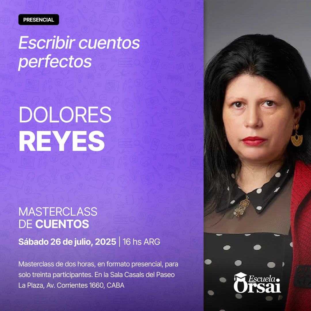 «Escribir cuentos perfectos», con Dolores Reyes
