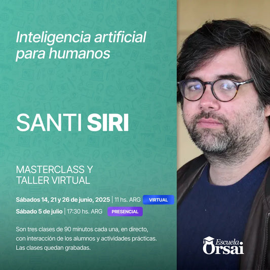 «Inteligencia artificial para humanos», con Santi Siri