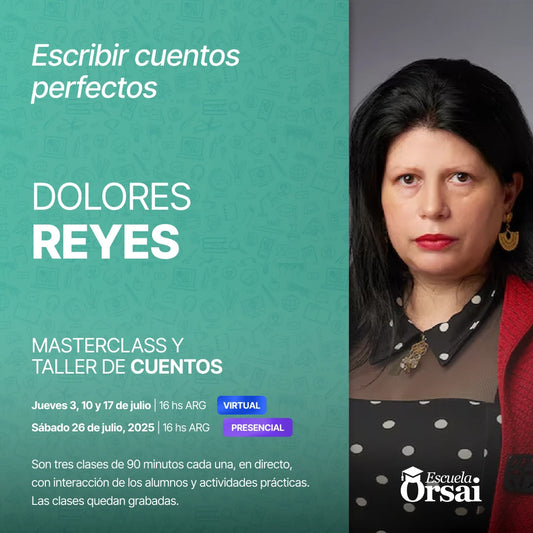 «Escribir cuentos perfectos», con Dolores Reyes