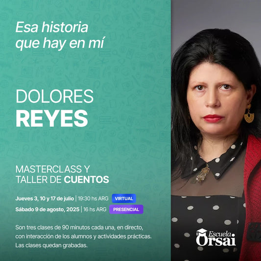 «Esa historia que hay en mi», con Dolores Reyes