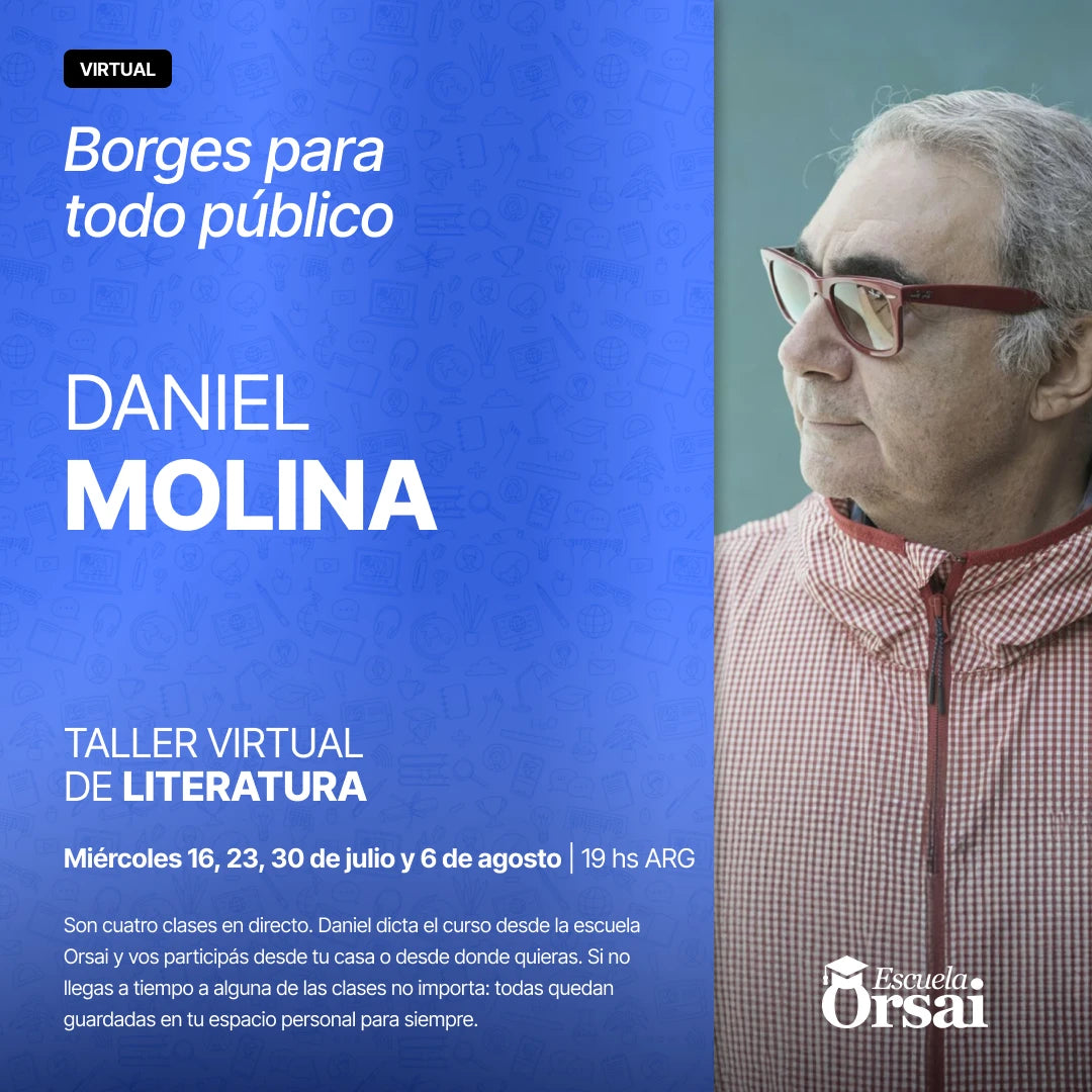 «Borges para todo público», con Daniel Molina