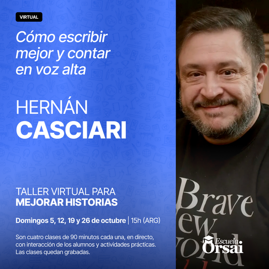 Taller virtual para mejorar historias, de Hernán Casciari (Octubre)