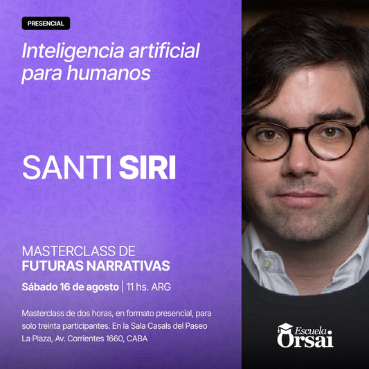 «Inteligencia artificial para humanos», con Santi Siri
