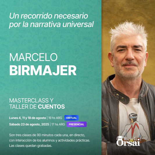 «Un recorrido necesario por la narrativa universal», con Marcelo Birmajer