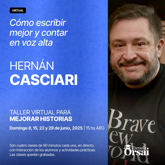 Taller virtual para mejorar historias, de Hernán Casciari (Junio)