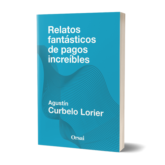 Relatos fantásticos de pagos increíbles