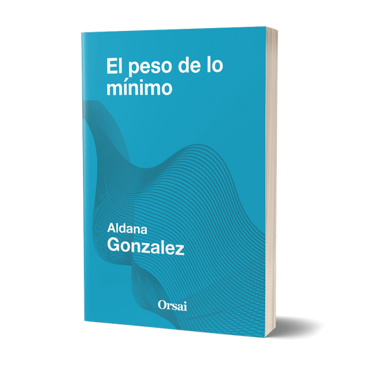 El peso de lo mínimo