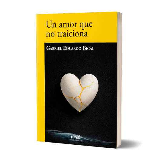 Un amor que no traiciona