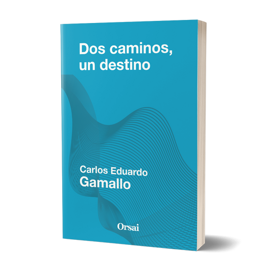Dos caminos, un destino