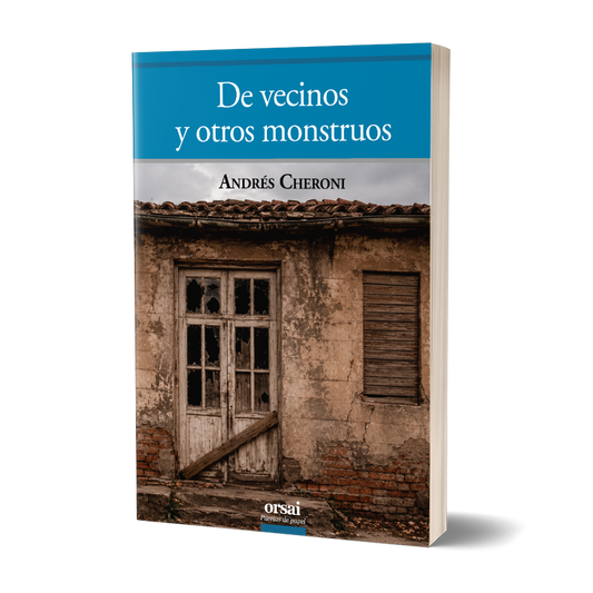De vecinos y otros monstruos