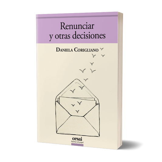 Renunciar y otras decisiones
