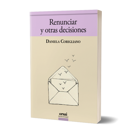 Renunciar y otras decisiones