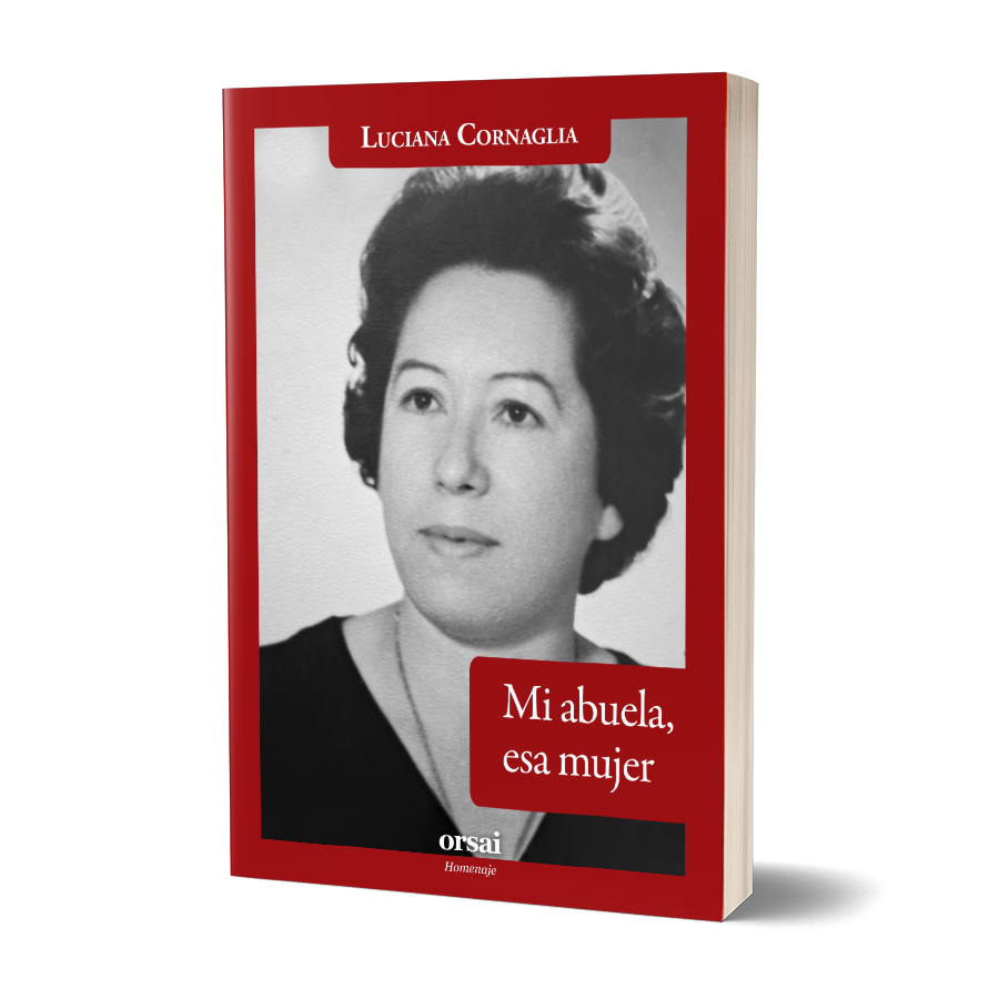 Mi abuela, esa mujer