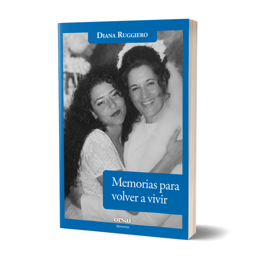 Memorias para volver a vivir
