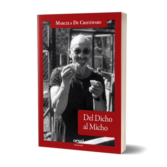 Del dicho al Micho