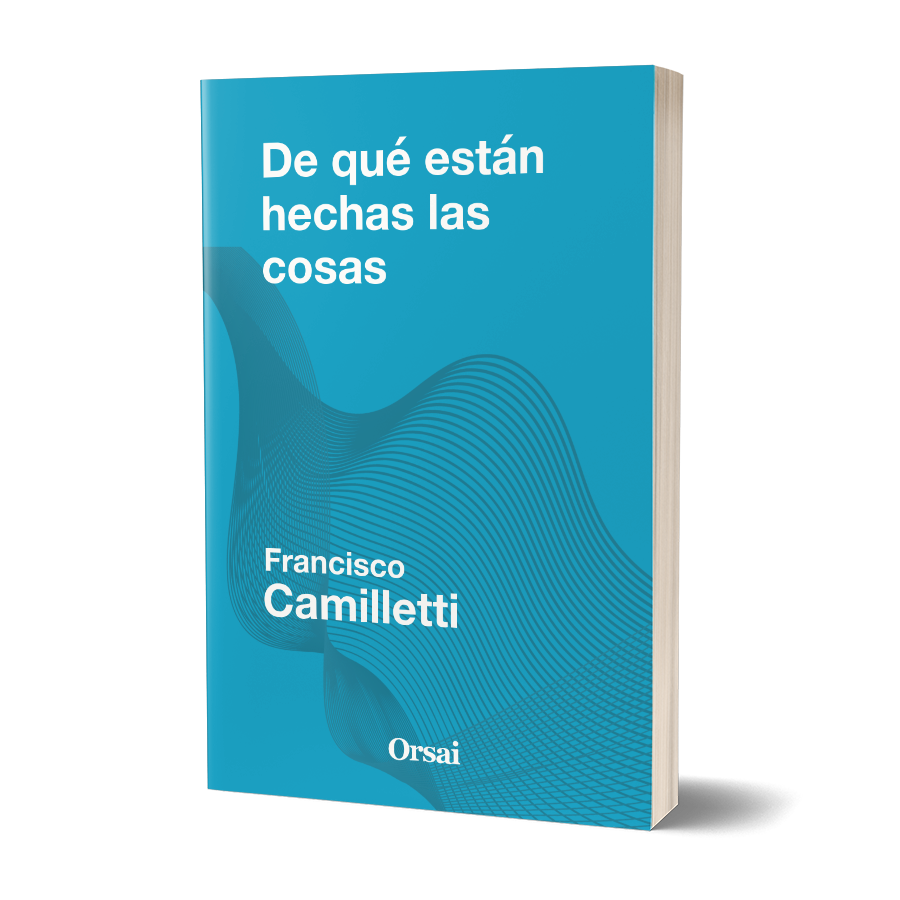 De qué están hechas las cosas
