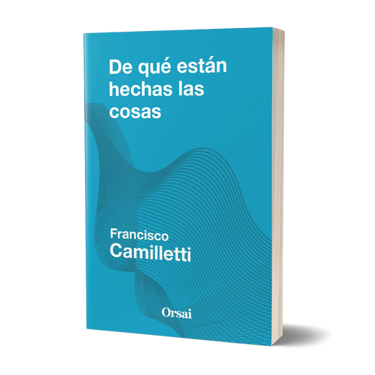 De qué están hechas las cosas