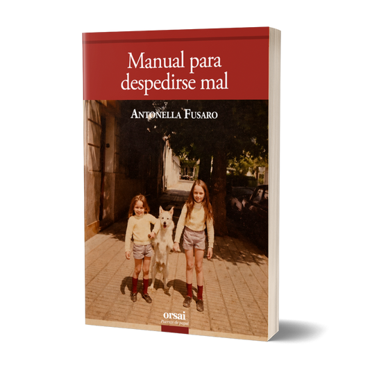 Manual para despedirse mal