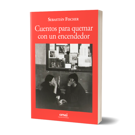 Cuentos para quemar con un encendedor