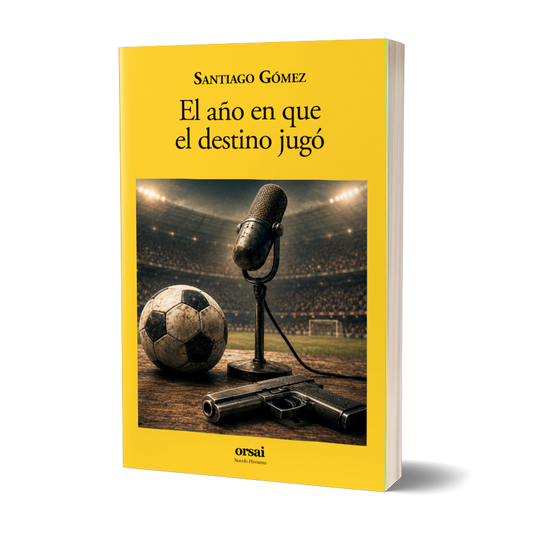 El año en que el destino jugó