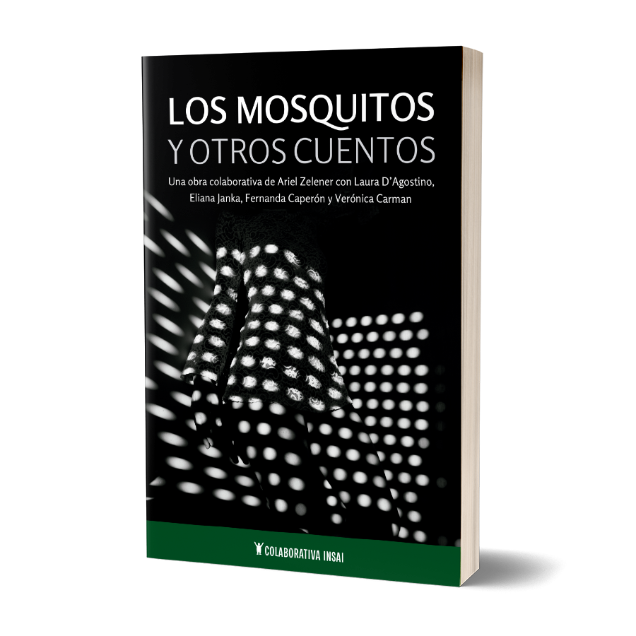 Los mosquitos y otros cuentos