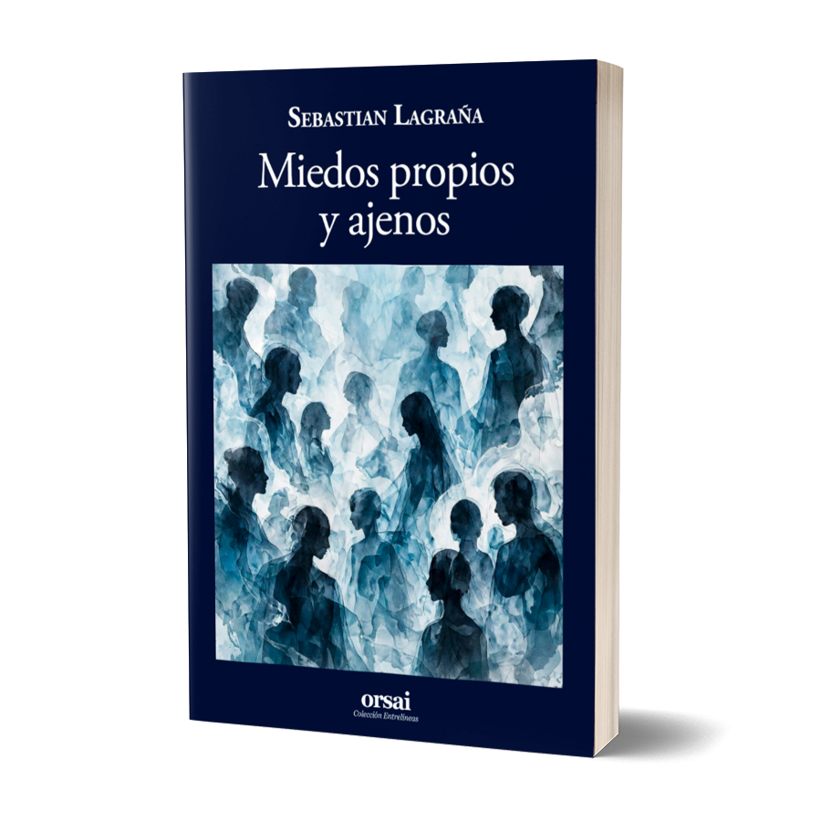 Miedos propios y ajenos