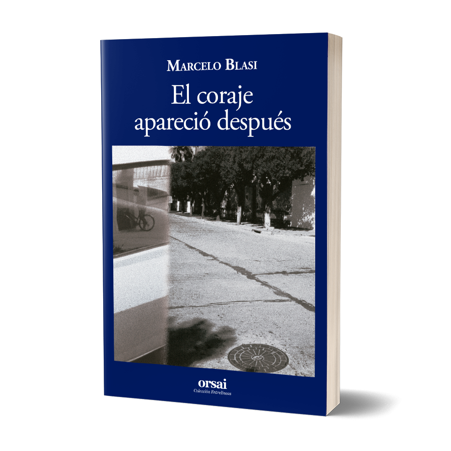 El coraje apareció después