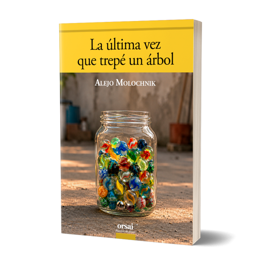 La última vez que trepé un árbol