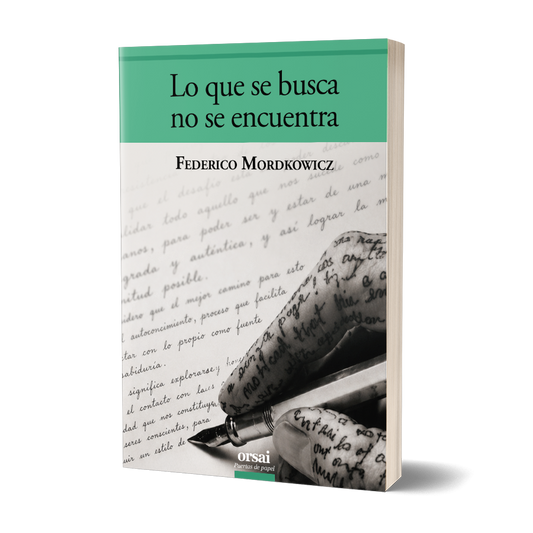 Lo que se busca no se encuentra