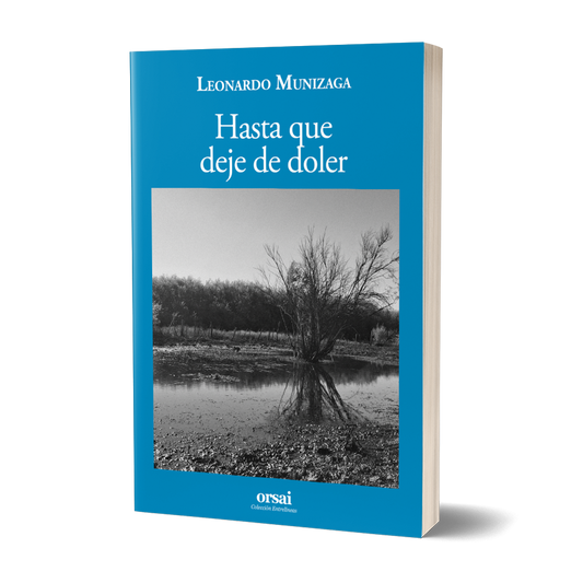 Hasta que deje de doler