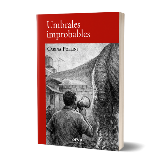 Umbrales improbables