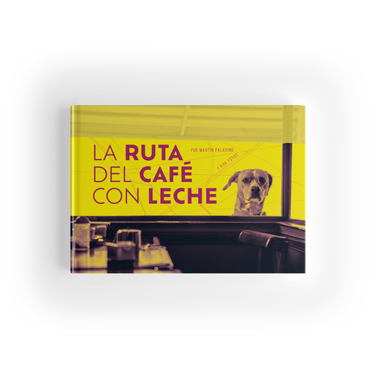 La ruta del café con leche (Bares de esquina de barrios perdidos)