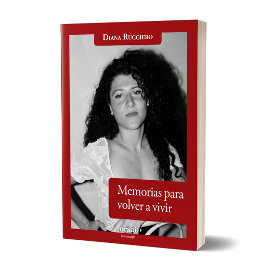 Memorias para volver a vivir