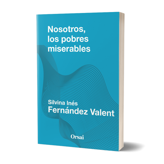 Nosotros, los pobres miserables