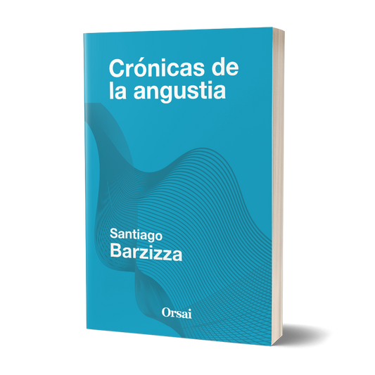 Crónicas de la angustia