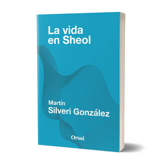 La vida en Sheol