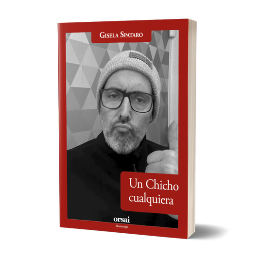 Un Chicho cualquiera