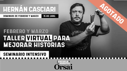 Taller virtual para mejorar historias, por Hernán Casciari