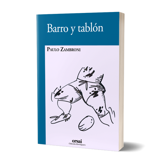 Barro y tablón