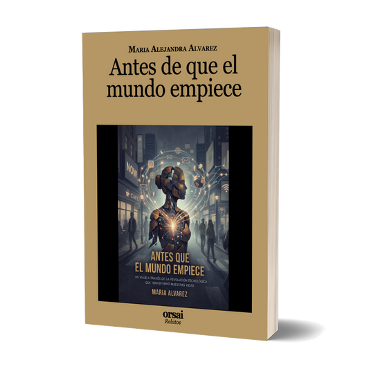 Portada de Antes de que el mundo empiece [orsai-cover:053cf60559259b]