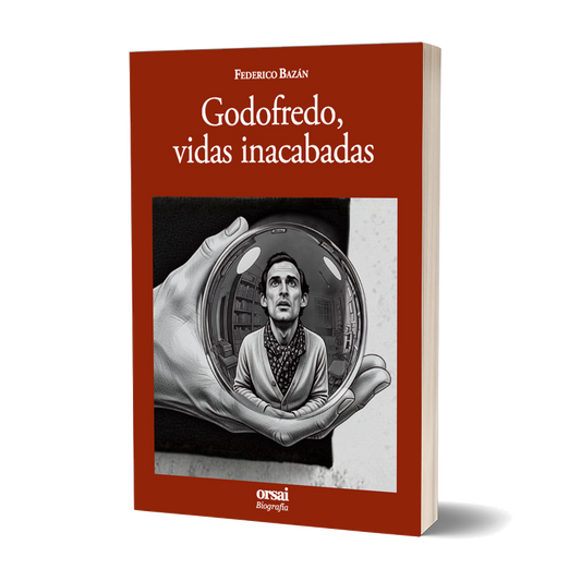 Portada de Godofredo, vidas inacabadas [orsai-cover:898a01ee010bc7]