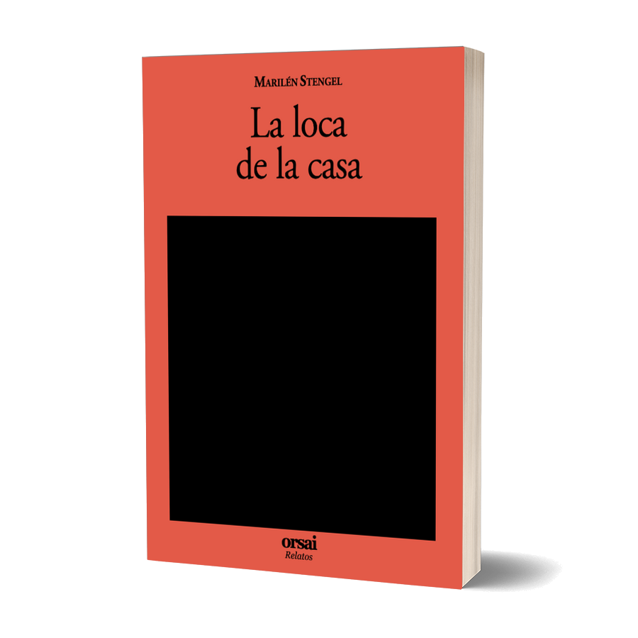 Portada de La loca de la casa [orsai-cover:561ee04c68f8f2]