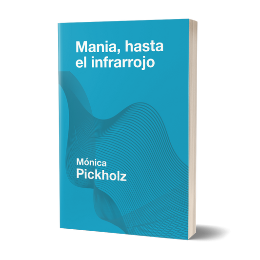 Mania, hasta el infrarrojo