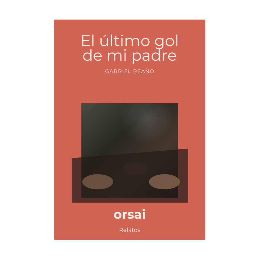 Portada de El último gol de mi padre